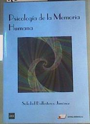 Psicología de la memoria humana | 160381 | Ballesteros Jiménez, Soledad