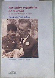 Los niños españoles de Morelia | 178820 | Payá Valera, Emeterio