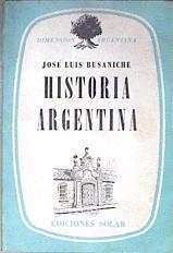Historia Argentina | 182277 | José Luis Busaniche