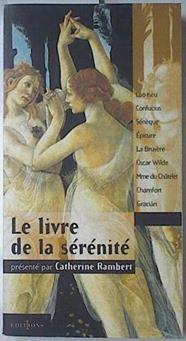Le Livre De La Sérénité | 66998 | Rambert Catherine