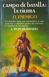 Campo De Batalla: La Tierra El Enemigo | 49609 | Hubbard Ron