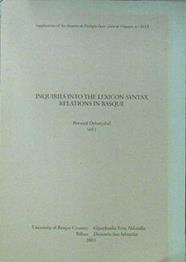 Inquiries into the lexicon sintax relations in Basque | 120580 | (editor), Bernard Oyharçabal