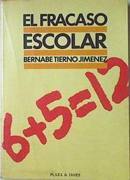 El Fracaso Escolar | 13753 | Tierno Bernabe