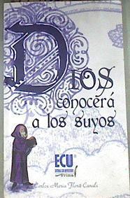 Dios conocerá a los suyos | 175266 | Florit Canals, Carlos María
