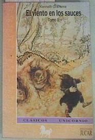 El viento en los sauces. Tomo 2 | 157840 | Grahame, Kenneth