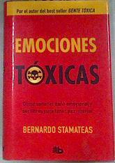 Emociones tóxicas | 175262 | Stamateas, Bernardo