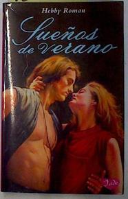 Sueños de verano | 131743 | Roman, Hebby/Hedges, Nancy