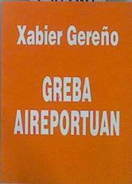 Graba aireportuan | 150340 | Gereño, Xabier
