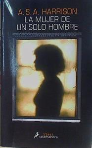 La mujer de un solo hombre | 153294 | Harrison, A. S. A. (1948-2013)