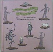 The Haunted Tea-Cosy: A Dispirited and Distasteful Diversion for Christmas | 149383 | Edward Gorey