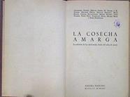 La Cosecha Amarga (Rebelión De Los Intelectuales Detrás Del Telón De Acero) | 60304 | Stillman Edmund (Rec)