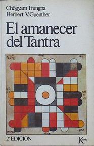 El Amanecer Del Tantra | 45519 | ChögyamTrungpa/Herbert V. Guenther