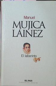 El Laberinto | 28032 | Mujica Lainez Manuel
