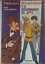 Teban Sventon Y El Descubrimiento Del P3 X. | 27709 | Holmberg Ake