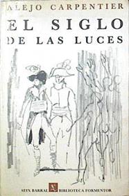 El siglo de las luces | 123680 | Carpentier, Alejo