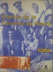 Crónica de la columna de hierro | 184098 | Paz, Abel
