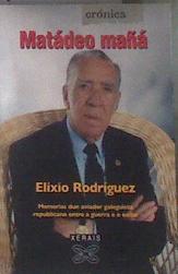 Matadeo mañá | 178394 | Rodríguez, Elixio