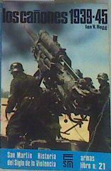 Los Cañones 1939-45 | 90463 | Hogg V., Ian