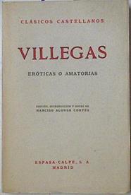 Villegas: eróticas o amatorias | 127822 | Alonso Cortés, Narciso