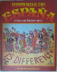 Historia De España (Vista Con Buenos Ojos) I La Prehistoria Del Pais Cómo Empezó Esto | 63127 | "Fraguas Antonio """" Forge"