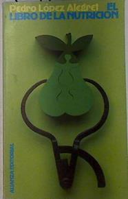 El libro de la nutrición | 129427 | López Alegret, Pedro