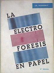 La electroforesis en papel | 172074 | Wunderly, Ch.