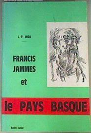 Francis Jammes et le Pays Basque | 161583 | INDA (Jean-Pierre)