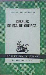 Después De Eça De Queiroz | 61330 | Figueiredo, Fidelino De