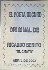 El poeta oscuro: Original de Ricardo Benito el Chato | 167666 | Ricardo Benito