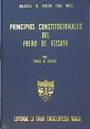 Principios Constitucionales Del Fuero De Vizcaya | 47080 | Otaegui Tomás