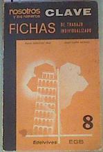 Nosotros y Los Números 8 Matemática Fichas de trabajo individualizados Clave | 159977 | Ramon Gonzalez Diaz/Angel Cappa Media