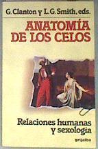 Anatomía de los celos Relaciones humanas y sexología | 185256 | Clanton, Gordon/Smith, Lynn G.