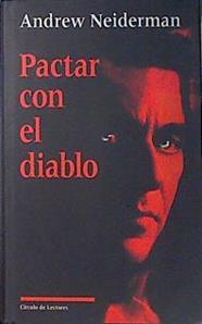 Pactar con el diablo | 138964 | Neiderman, Andrew