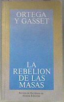 La rebelión de las masas | 172943 | Ortega y Gasset, José