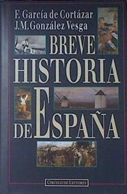 Breve Historia De España | 5654 | Garcia De Cortazar