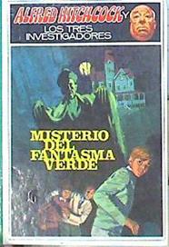 El Misterio Del Fantasma Verde | 21421 | Arthur Robert