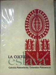 La cultura eslava | 171494 | Makowiecka, Gabriela/MAKOWIECKI, Estanislao