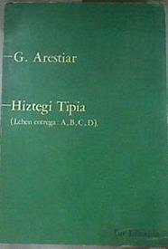 Hiztegi Bat / Hiztegi Tipia lehen entrega A,B,C, D ( Tippia ) | 177171 | Aresti, Gabriel/G. Arestiar