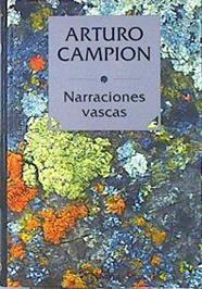 Narraciones Vascas | 5680 | Campion Arturo