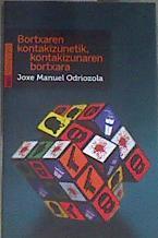 Bortxaren kontakizunetik kontakizunaren bortxara | 170270 | Odriozola, Joxe Manuel