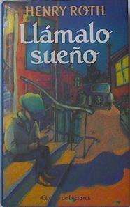 Llámalo sueño | 100351 | Roth, Henry