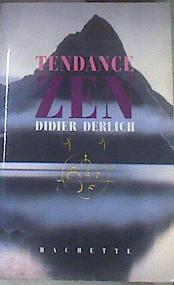 Tendance zen | 176502 | Derlich, Didier