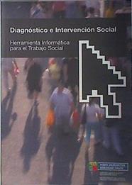 Diagnóstico e intervencioón social Herramienta informática para el trabajo soccial- Diagnostikoa eta | 136023 | País Vasco. Viceconsejería de Inserción Social