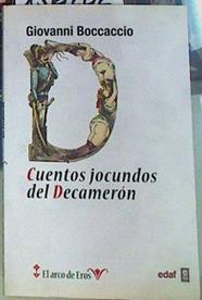 Cuentos jocundos del Decamerón | 156202 | Bocaccio, Giovanni/Valentí, Julio, (traductor.)