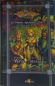 Cronicas Anotadas Vol 1. El Retorno De Los Dragones | 28177 | Weis Margaret- Hickmann Tracy