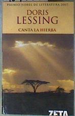 Canta la hierba | 184837 | Giralt Gorina, Pilar/Lessing, Doris May
