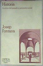Historia Analisis Del Pasado Y Proyecto Social | 7537 | Fontana Lazaro Jose