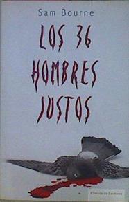 Los 36 Hombres Justos | 18391 | Bourne Sam