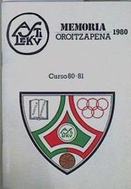 Asti leku Ikastola Memoria Oroitzapena Curso 1980 - 81 | 153410 | Asti leku Ikastola