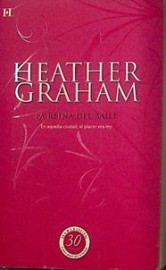 La reina del baile | 118052 | Heather Graham